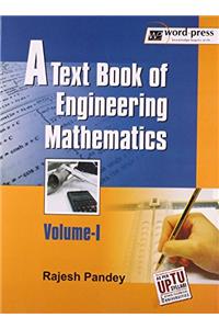 Text Book of Engineering Mathematics (Volume - I)