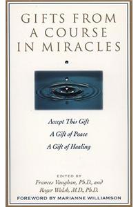 Gifts from a Course in Miracles