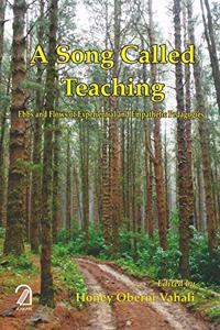 A SONG CALLED TEACHING: Ebbs and Flows of Experiential and Empathetic Pedagogies