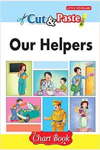 Cut & Paste - Our Helpers (Chart Book)