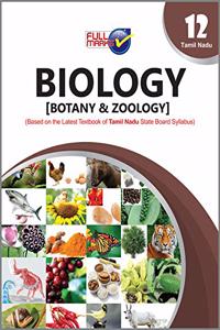 Biology [Botany & Zoology] (Based On The Latest Textbook Of Tamil Nadu Board State Board Syllabus Class 12