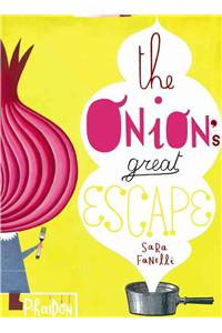 Onion's Great Escape