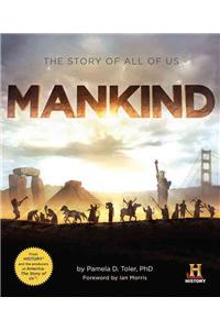 Mankind: The Story of All of Us