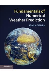 Fundamentals of Numerical Weather Prediction