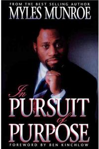 In Pursuit of Purpose