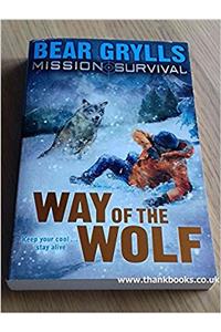 Bear Grylls Mission Survival 2 - Way of the Wolf