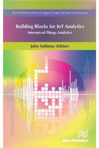 Building Blocks of IoT Analytics