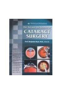 The Art and the Science of Cataract Surgery