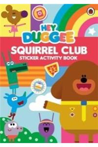 Hey Duggee: Squirrel Club Sticker Activity Book