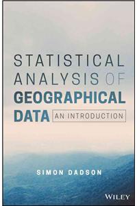 Statistical Analysis of Geographical Data