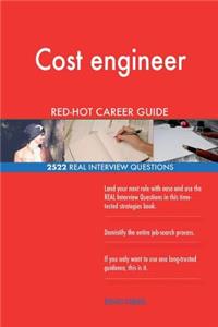 Cost engineer RED-HOT Career Guide; 2522 REAL Interview Questions