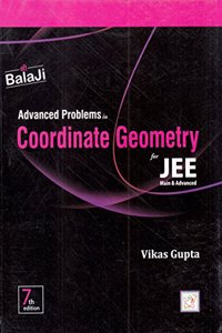 Advanced Problems in Coordinate Geometry for JEE (Main & Advanced) (2018-2019)