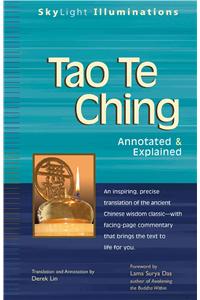 Tao Te Ching: Annotated & Explained