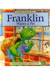 Franklin Wants a Pet