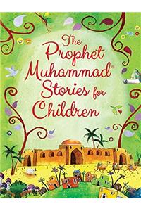 The Prophet Muhammad Stories for Children