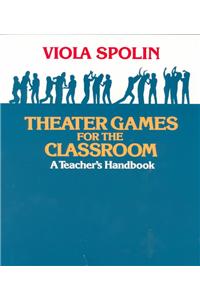 Theater Games for the Classroom