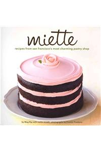 Miette Bakery Cookbook