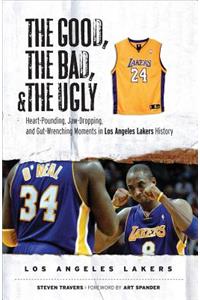 Good, the Bad, & the Ugly: Los Angeles Lakers