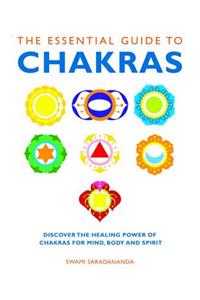 The Essential Guide to Chakras