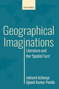 Geographical Imaginations: Literature and the 'Spatial Turn'