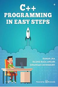 C++ PROGRAMMING IN EASY STEPS