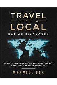 Travel Like a Local - Map of Eindhoven