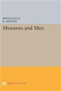 Measures and Men