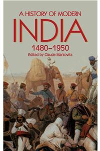 History of Modern India, 1480-1950