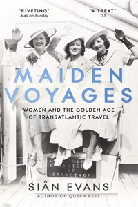 Maiden Voyages