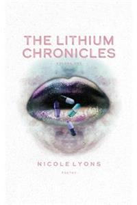 Lithium Chronicles: Volume One