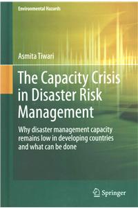 Capacity Crisis in Disaster Risk Management
