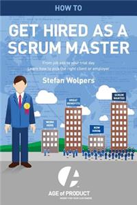 How to Get Hired as a Scrum Master