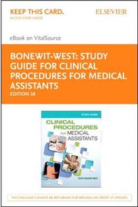 Study Guide for Clinical Procedures for Medical Assistants - Elsevier eBook on Vitalsource (Retail Access Card)