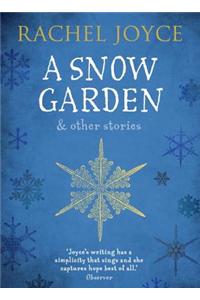 A Snow Garden and Other Stories