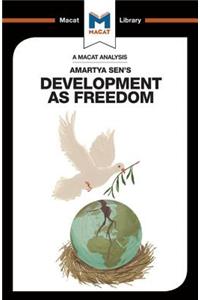 Analysis of Amartya Sen's Development as Freedom