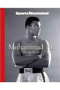 Sports Illustrated Muhammad Ali: The Tribute