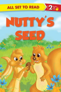 All set to Read Readers Level 2 Nutty's Seed