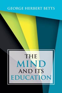 Mind and Its Education