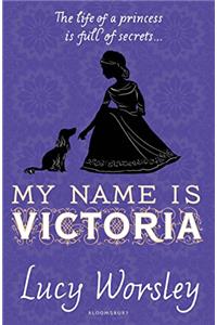 My Name Is Victoria