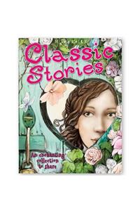 Classic Stories: An Enchanting Collection to Share