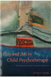 Play and Art in Child Psychotherapy