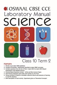 Oswaal CBSE CCE Laboratory Manual for Class 10 Term II (October to March) Science