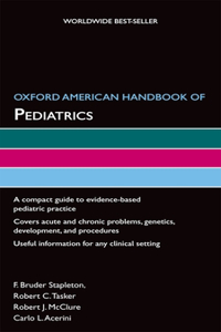 Oxford American Handbook of Pediatrics