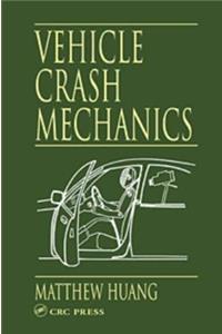 Vehicle Crash Mechanics