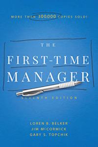 The First-Time Manager (7th Edition, Special edition)