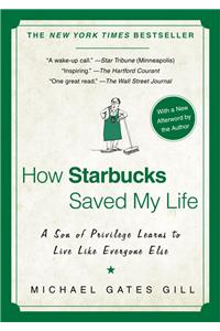 How Starbucks Saved My Life