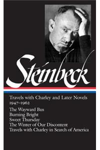 John Steinbeck: Travels with Charley and Later Novels 1947-1962 (Loa #170)