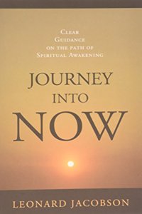 Journey Into Now