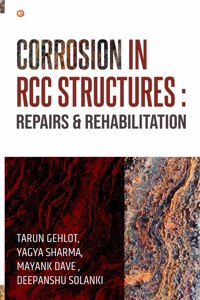 Corrosion In RCC Structures: Repairs & Rehabilitation: Repairs & Rehabilitation: Repairs & Rehabilitation: Repairs & Rehabilitation: Repairs & Rehabilitation: Repairs & Rehabili