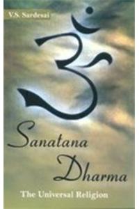 Sanatana Dharma : The Universal Religion